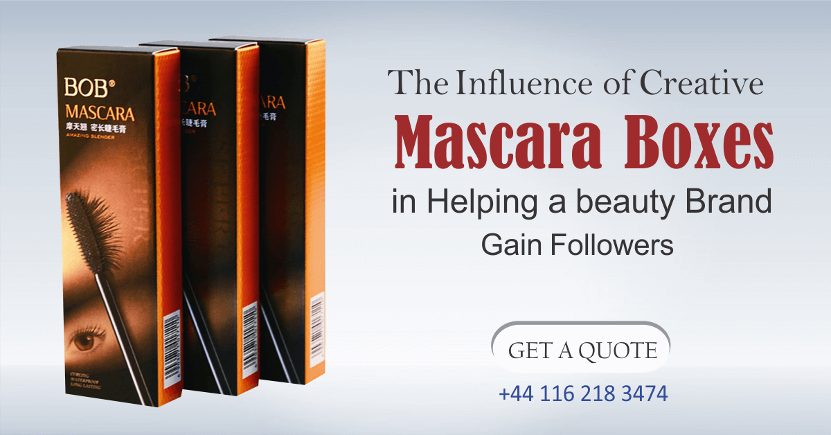 The Influence of Creative Mascara Boxes in Helping a beauty Brand Gain Followers