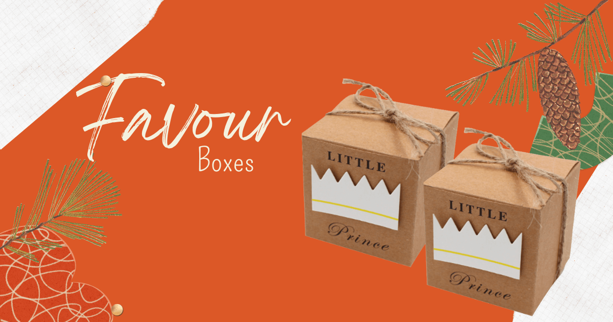 Excellent Favor Boxes: The Requirement for Your Occasions