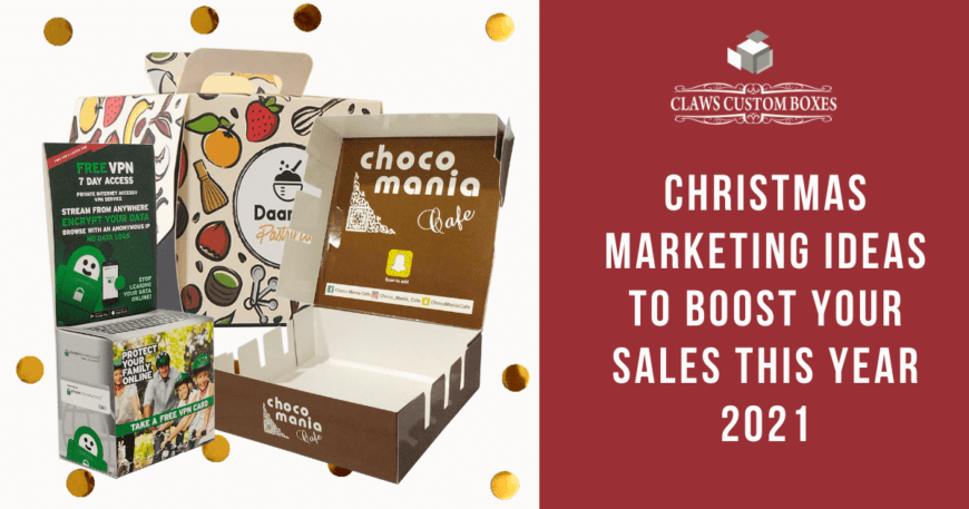 Christmas Marketing Ideas for Custom Boxes to Boost your Sales