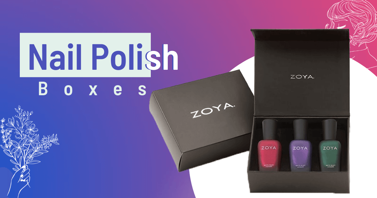 nail polish boxes uk